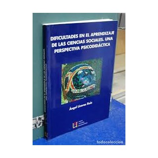 Las dificultades en el aprendizaje de las ciencias sociales: Una perspectiva psicodidáctica